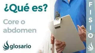 CORE | Qué es, por cuáles músculos está compuesto, qué estructuras contiene y cuál es su función