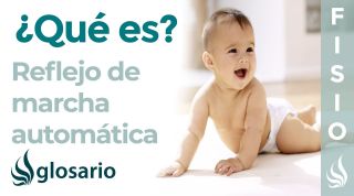 MARCHA AUTOMÁTICA | Qué es, cómo se valora, tiempo de aparición y cuándo debe desaparecer