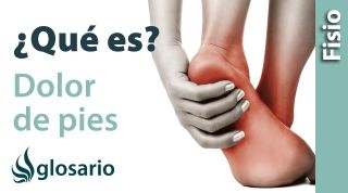 DOLOR DE PIES | ¿Qué es?