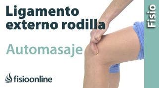 8. Auto-masaje para el esguince  del ligamento lateral externo de la rodilla.