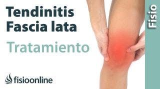 Tendinitis de la fascia lata. Tratamiento con ejercicios auto-masajes y estiramientos.