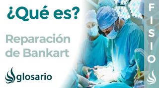 REPARACIÓN  de BANKART | Qué es, por qué se realiza, complicaciones, cuidados y tratamiento
