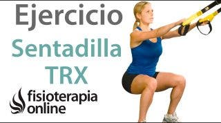 ¿Cómo hacer una sentadilla adecuadamente con TRX?