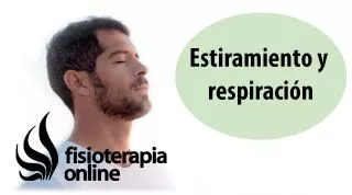 Estiramiento y respiración.