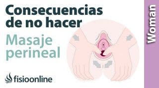 Consecuencias si no te haces el masaje perineal. Daños en tu suelo pélvico si no está elástico