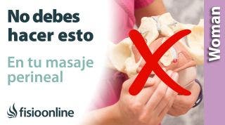 Que no debes hacer en tu masaje perineal 5 errores frecuentes