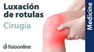 Cómo se realiza una cirugía para la luxación rodilla