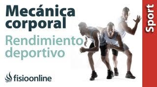 Deporte, mecánica corporal y rendimiento deportivo