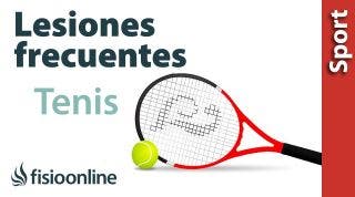Lesiones más típicas o frecuentes en el Tenis y tenistas