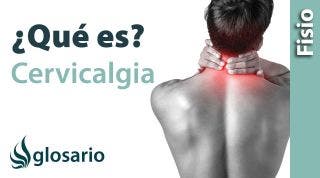 CERVICALGIA | ¿Qué es?