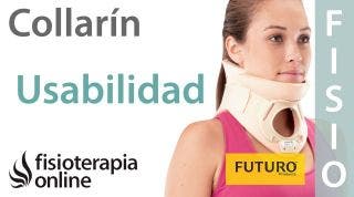 Collarín cervical - Cómo, cuándo y por qué usarlo