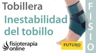 Inestabilidad de tobillo - Cómo, cuándo y por qué usar una tobillera