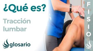 TRACCIÓN LUMBAR | Qué es, indicaciones, contraindicaciones y efectos