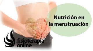 Importancia nutrición para prevenir el dolor en la menstruación