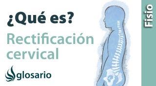 RECTIFICACIÓN CERVICAL | ¿Qué es?
