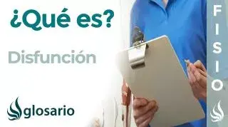 DISFUNCIÓN | Qué es, tipos de disfunciones corporales, síntomas y tratamiento