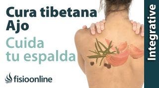 Cuida tu salud y tu espalda con la cura tibetana del ajo.