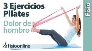 3 ejercicios de Pilates para dolor de hombro