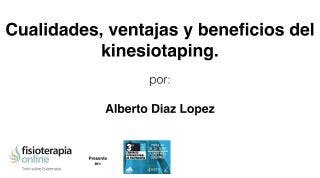 Cualidades, ventajas y beneficios del Kinesiotaping